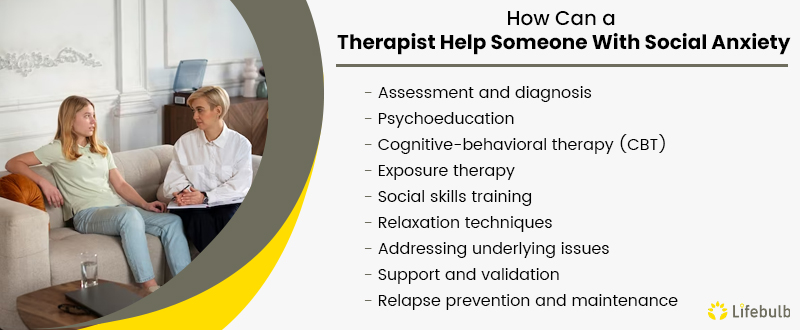 TherapistHelpSomeoneWithSocialAnxiety